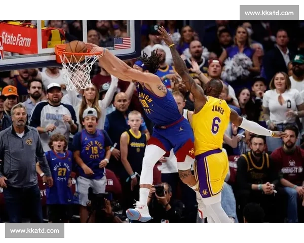 NBA西部决赛湖人对掘金全场回放解析与关键瞬间精彩战术博弈复盘